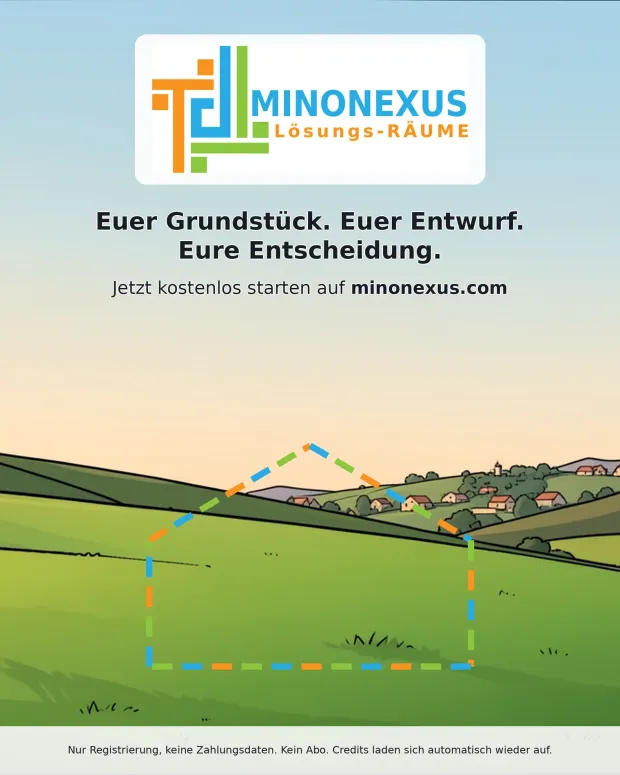Abbinder: Euer Grundstück. Euer Entwurf. Eure Entscheidung. Jetzt kostenlos starten auf minonexus.com