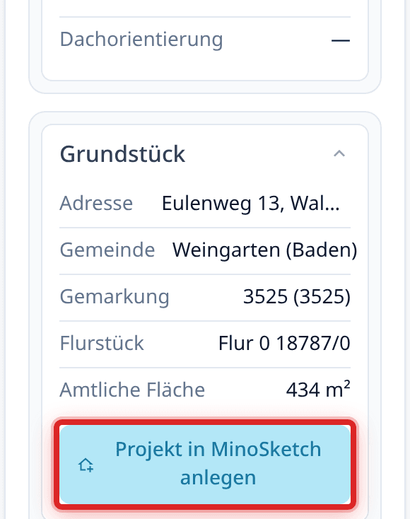 Der aufgeklappte Abschnitt Grundstück mit dem Knopf Projekt in MinoSketch anlegen.