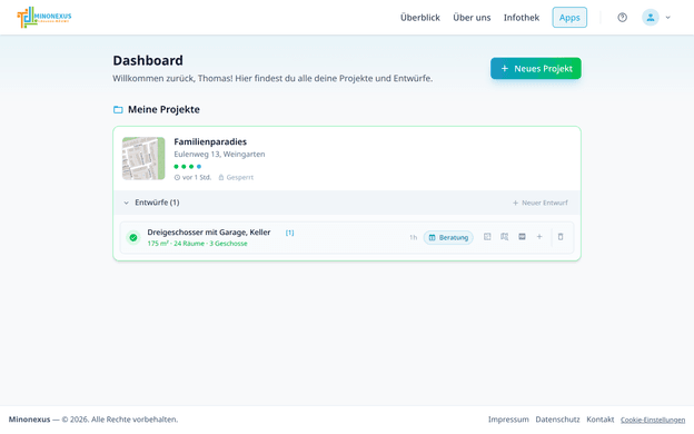 Das Dashboard mit dem Bereich Meine Projekte: eine Projektkarte mit Kartenvorschau und darunter die aufgeklappte Entwurfsliste.